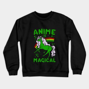 ANIME IS MAGICAL 2 Crewneck Sweatshirt